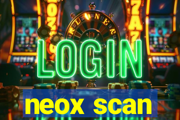 neox scan