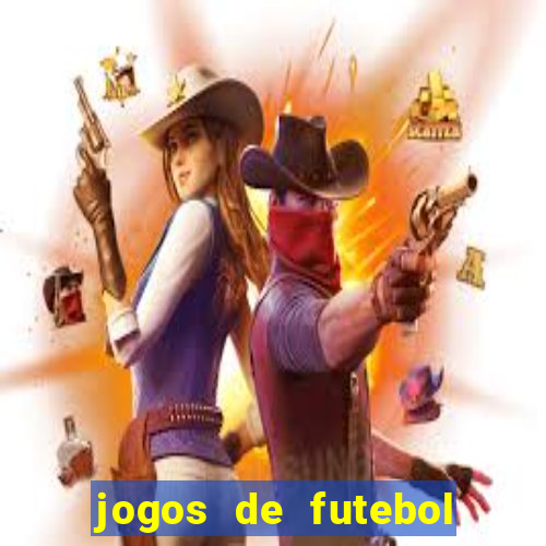 jogos de futebol com dinheiro infinito