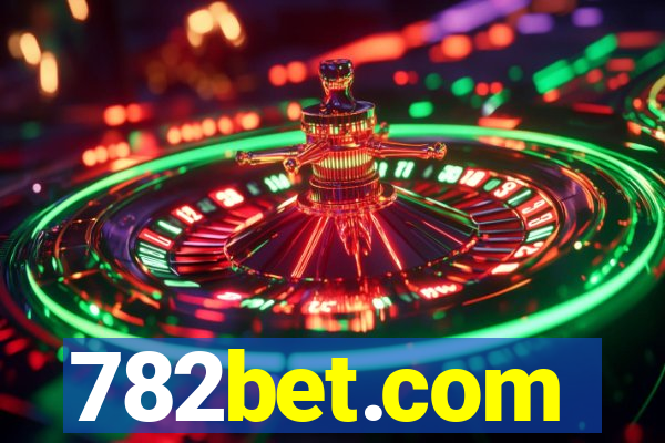 782bet.com