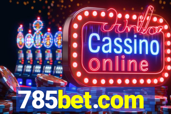 785bet.com