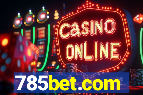 785bet.com