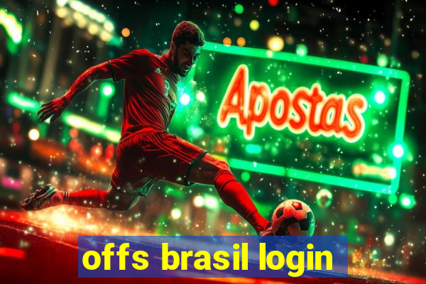 offs brasil login