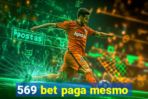 569 bet paga mesmo