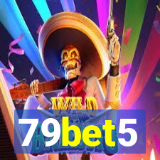 79bet5