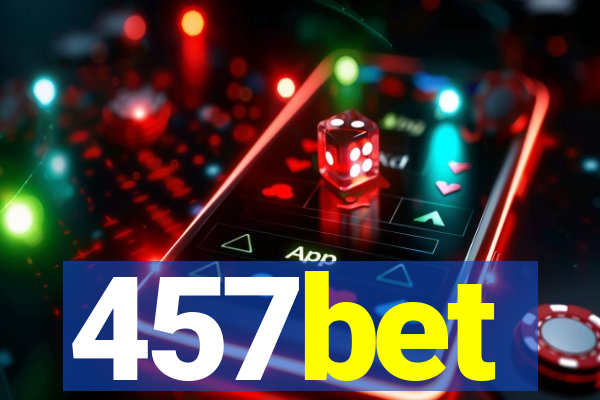 457bet