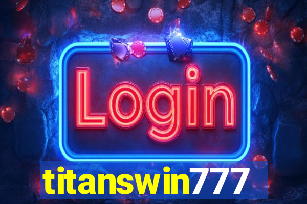 titanswin777