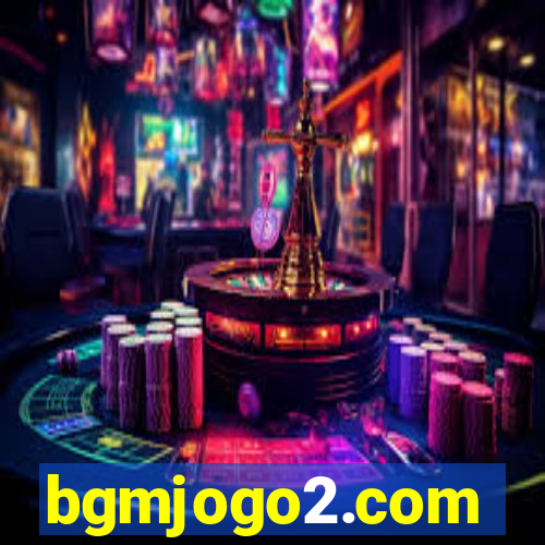 bgmjogo2.com