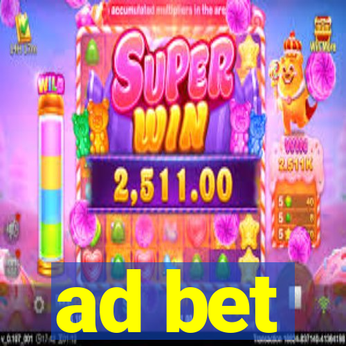 ad bet