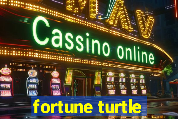 fortune turtle