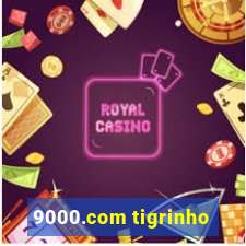 9000.com tigrinho