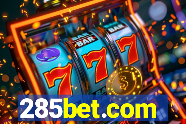 285bet.com