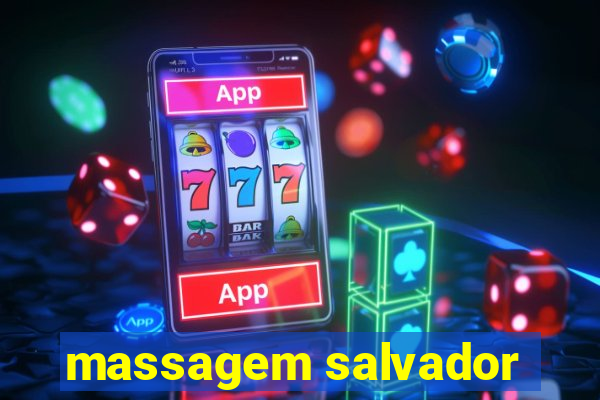 massagem salvador