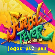 jogos ps2 pen drive download