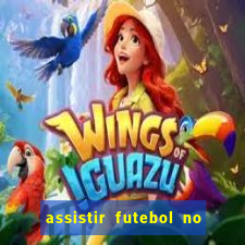 assistir futebol no premiere gratis