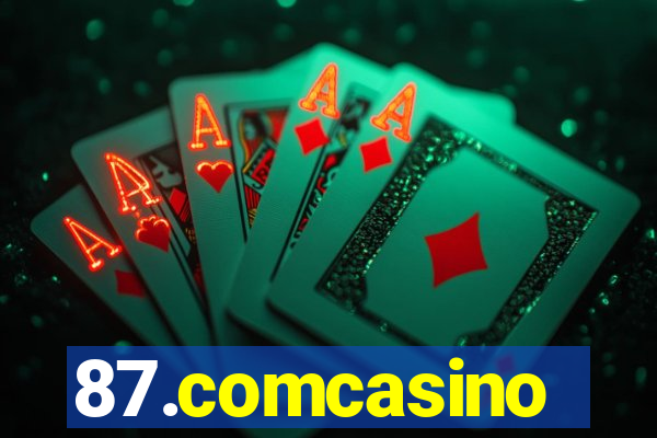 87.comcasino