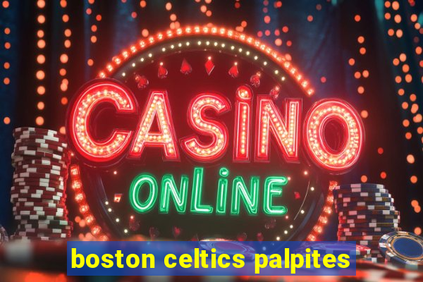 boston celtics palpites