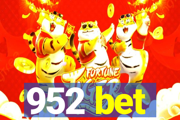 952 bet