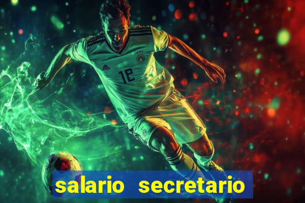 salario secretario de esportes