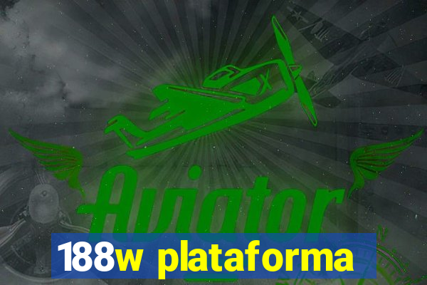 188w plataforma