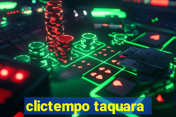 clictempo taquara