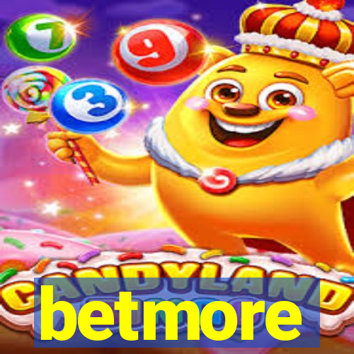 betmore