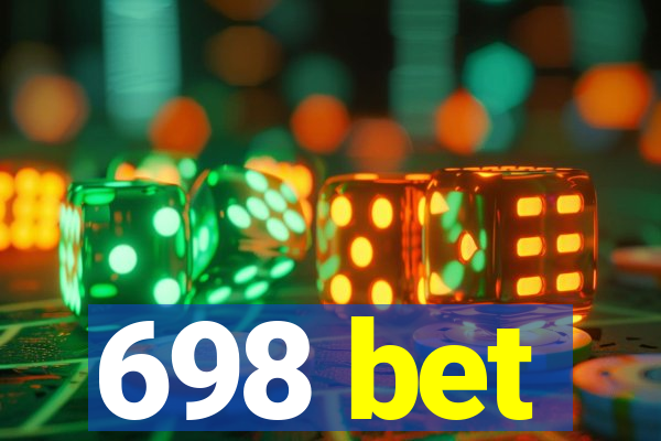 698 bet