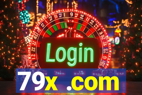 79x .com