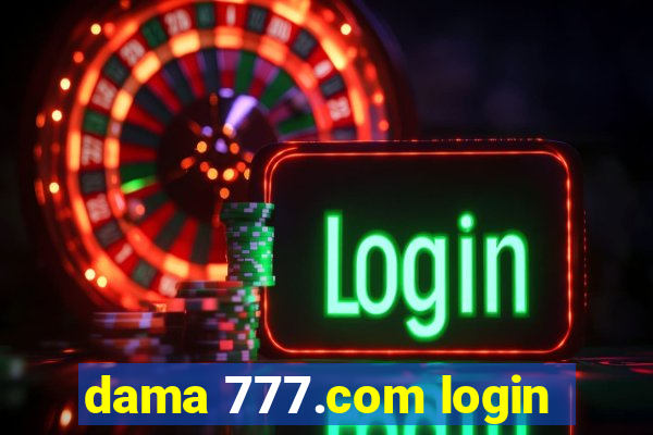 dama 777.com login