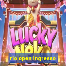 rio open ingresso