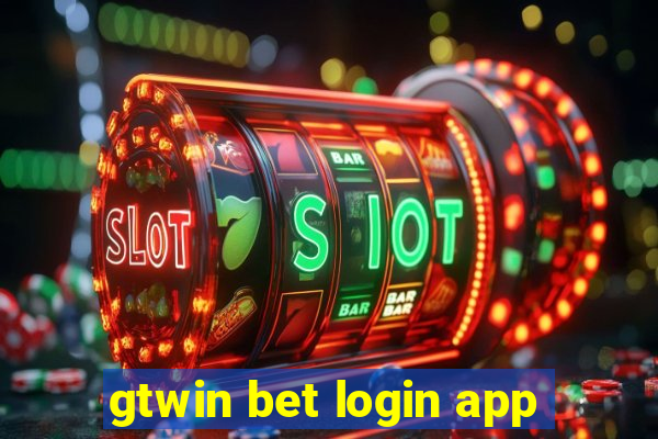 gtwin bet login app