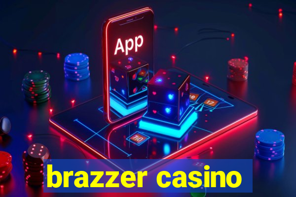 brazzer casino