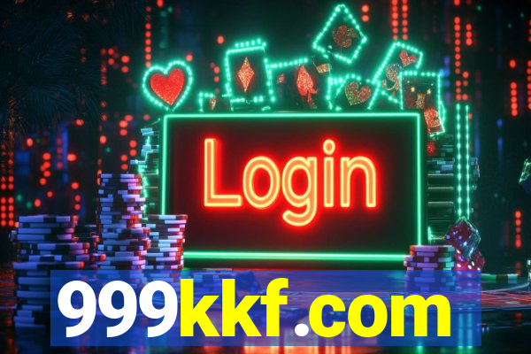 999kkf.com