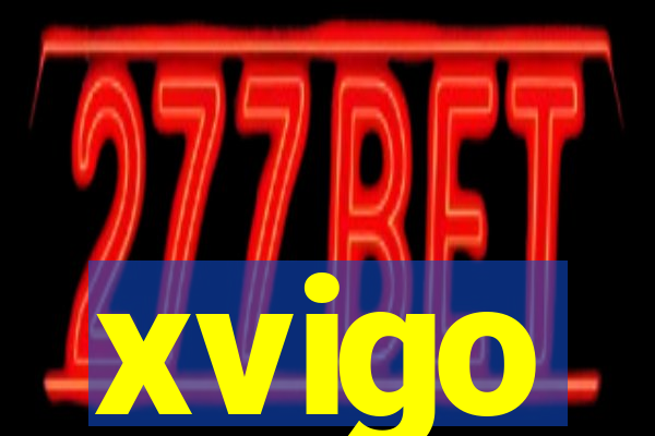 xvigo