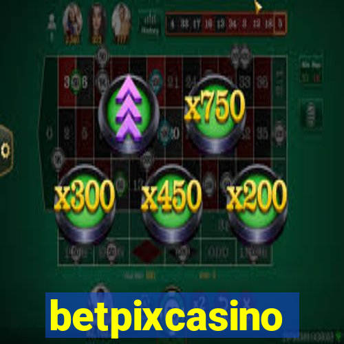 betpixcasino