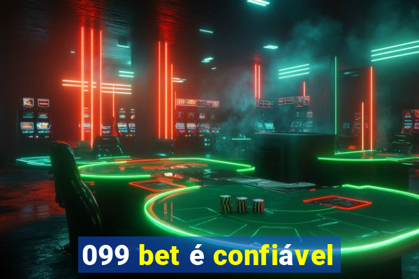 099 bet é confiável