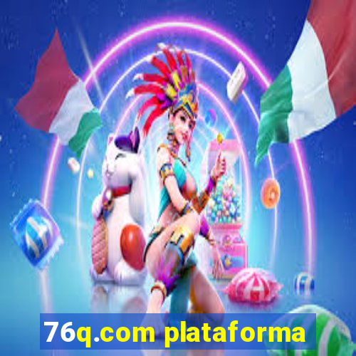 76q.com plataforma