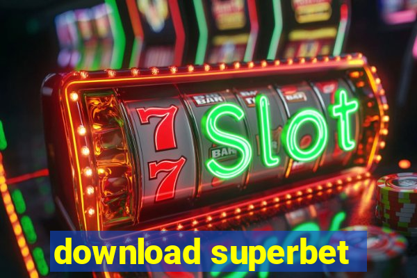 download superbet