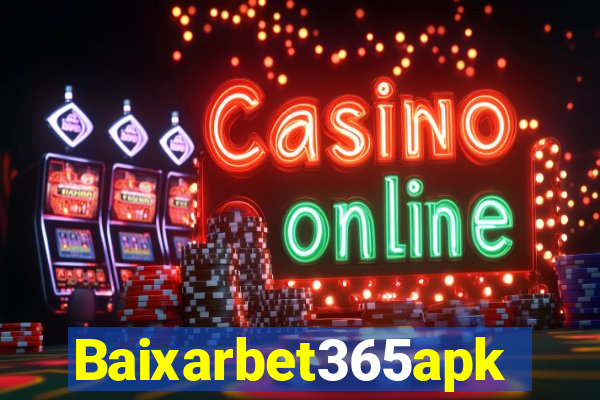 Baixarbet365apk