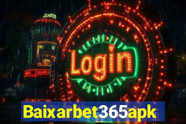 Baixarbet365apk