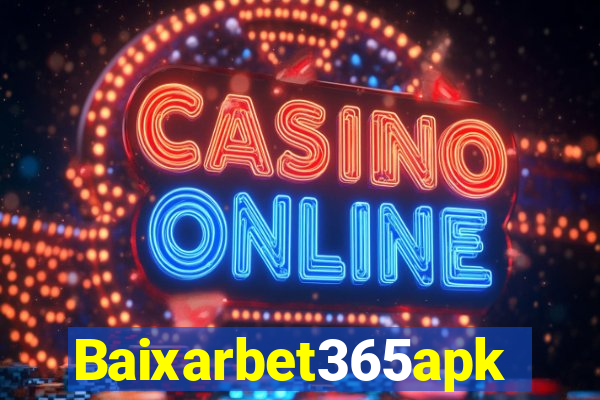 Baixarbet365apk