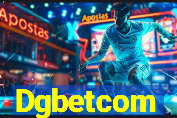 Dgbetcom