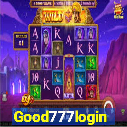 Good777login