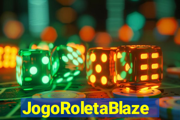 JogoRoletaBlaze