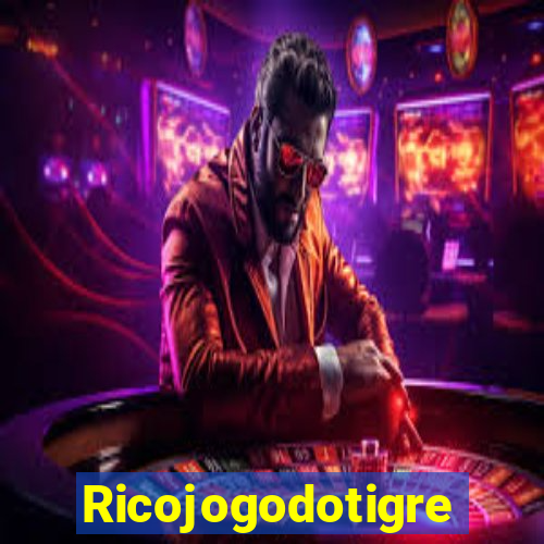 Ricojogodotigre