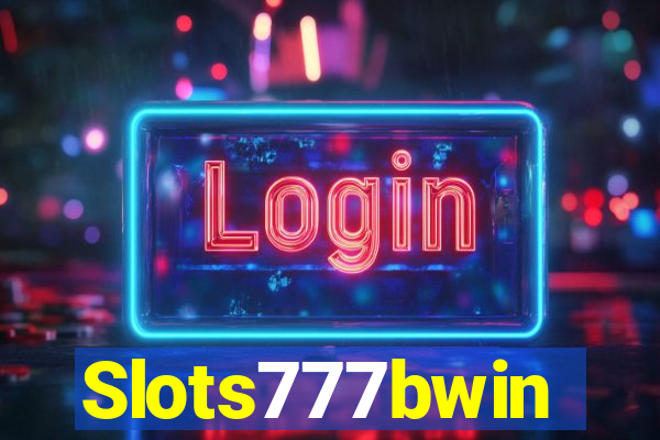 Slots777bwin