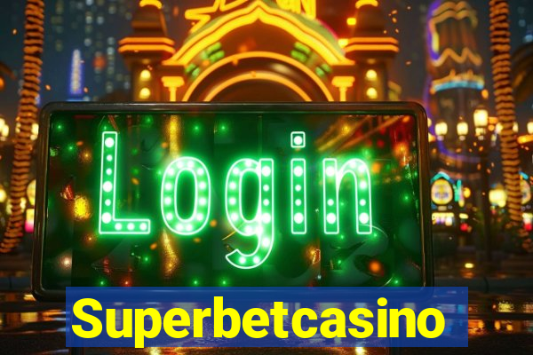 Superbetcasino