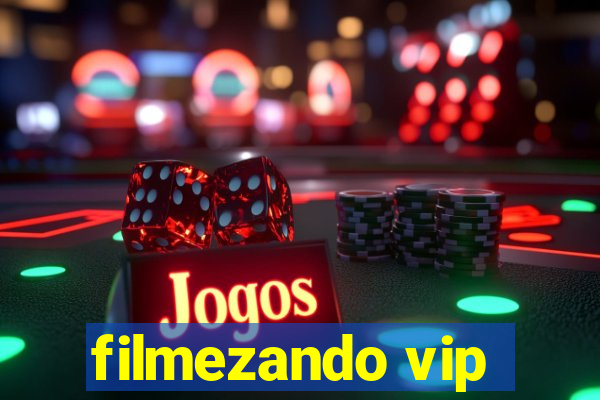 filmezando vip