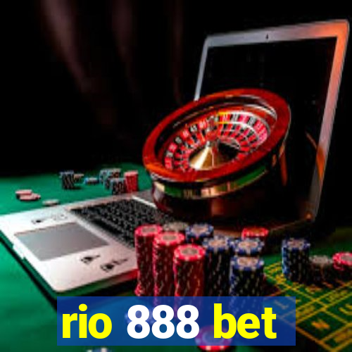 rio 888 bet