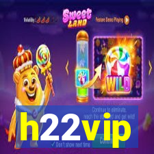 h22vip