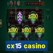 cx15 casino